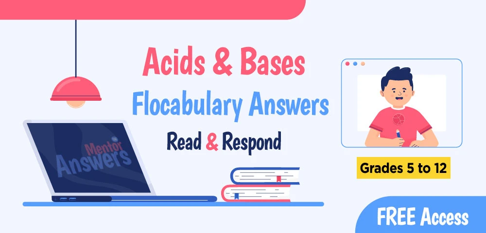 Acids & Bases Flocabulary Quiz , Read and Respond Answers