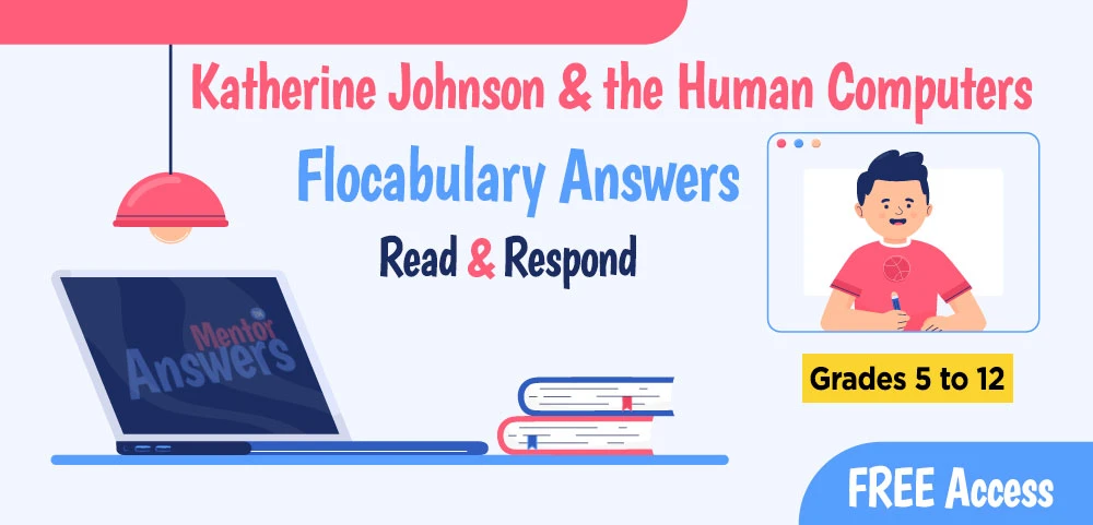 Katherine Johnson & the Human Computers Flocabulary Answer